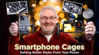 Smartphone Cages