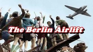 History Brief: The Berlin Airlift