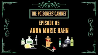 Ep 65 - Anna Marie Hahn & The Old Men