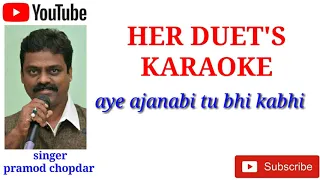 ae ajanabi tu bhi kabhi.free karaoke for female singers with make voice and scrolling lyrics.