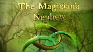 Magicians Nephew chapter 7 | audio book | CC Challenge A