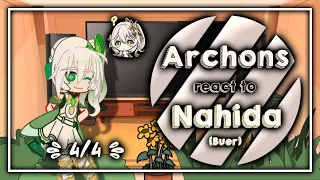 Archons Reacts To Nahida (Buer) ! || Genshin Impact X Gacha Club || 4/4 || `ʟɪʟᴀᴄ—ᴀᴍᴇᴛʜʏsᴛ`