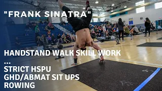 "Prank Sinatra" | Handstand Walk Skill Progression | Strict HSPU + Sit Up + Row EMOM