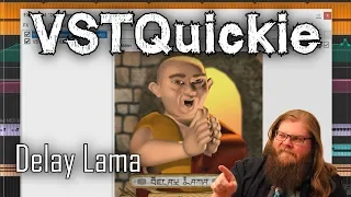 Delay Lama - VST Quickie