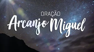 Oração ARCANJO MIGUEL 21 DIAS