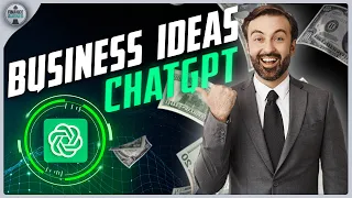 ChatGPT Business Ideas | Make Money WITH ChatGPT 2023