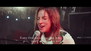 Lady Gaga Always Remember Us This Way lyrics (From A Star Is Born)