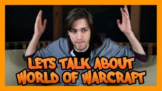 The World of Warcraft Rant