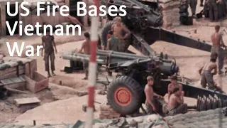 US Fire Support bases in the Vietnam war