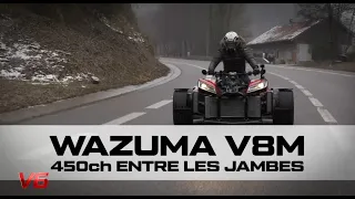 LAZARETH WAZUMA V8M (450 ch entre les jambes !)