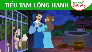 TIỂU TAM LỘNG HÀNH - Phim hoạt hình -Truyện cổ tích - Quà tặng cuộc sống - Tổng hợp hoạt hình hay