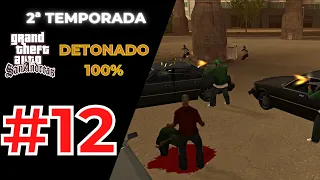 DETONADO GTA SAN ANDREAS 100% 2ª TEMPORADA #12 - GUERRA EM LOS SANTOS E A TRAIÇÃO!