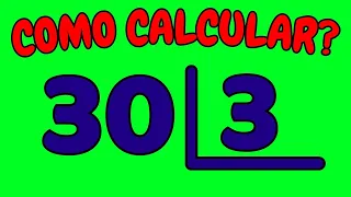 COMO CALCULAR 30 DIVIDIDO POR 3?| Dividir 30 por 3