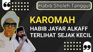 Firasat Habib Sholeh Tanggul tentang Kewalian Habib Ja'far Saat Masih Belia | Kisah Wali