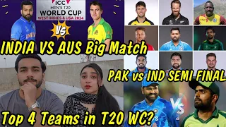 Kiya INDIA Pakistan TOP 4 me jaye gi? T20 WorldCup 2024 TOP 4 Teams 😱