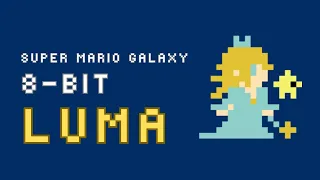 [8-bit] Luma Theme (Super Mario Galaxy)