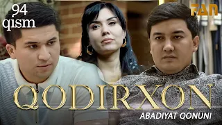 Qodirxon ( abadiyаt qonuni 94-qism 3-mavsum) | Кодирхон ( абадият  конуни 94-кисм 3-мавсум)