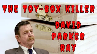 The Toy Box Killer - David Parker Ray - True Crime Documentary