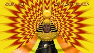 Saturnalian Saturn Alien - Sun Ra
