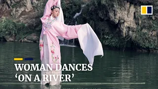 Woman dancing ‘on a river’ finds fame online in China