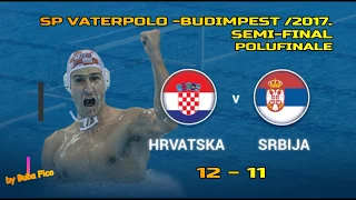 SP Vaterpolo HRVATSKA-SRBIJA 12-11 Golovi i najbolje /SP 2017/Semi Final 2017/CROATIA vs SERBIA