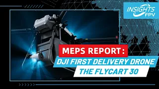 FPV Insights: DJI enters drone delivery market with new FlyCart 30 aircraft