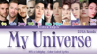 BTS x Coldplay - My Universe (SUGA's Remix) [Color Coded Lyrics] Sub Han/Rom/Eng/Indo (Terjemahan)