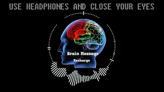 Brain Massage 8D Audio 20 Minutes