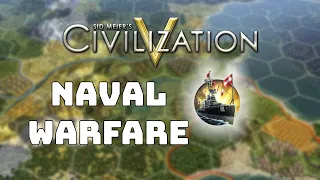 Civilization 5 Tutorial - Naval Combat Strategy (tips and tricks)