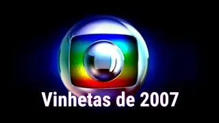 Globo: Vinhetas de 2007