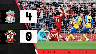 HIGHLIGHTS: Liverpool 4-0 Southampton | Premier League