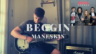 Maneskin - Beggin' Guitar Cover