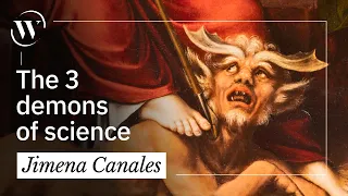 The 3 ‘demons’ that haunted legendary scientists | Jimena Canales