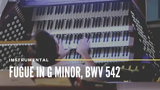 Fugue in G Minor, BWV 542