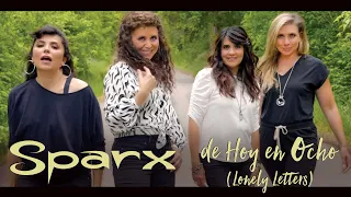 SPARX - "De Hoy En Ocho (Lonely Letters)" - Video Oficial - Pt. 5