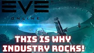 Eve Online - This is why Industry is so good!