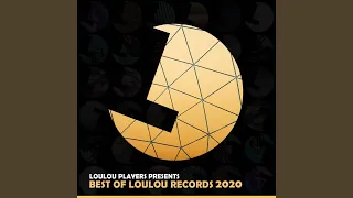 Loulou Players presents Best Of Loulou records 2020 (MIX)