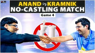 Anand vs Kramnik No Castling Match Game 4 | Dortmund