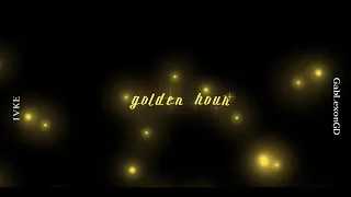 golden hour [updated ver.]