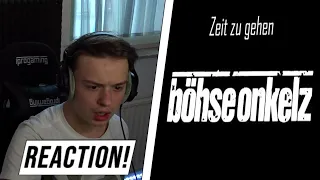 Mein Lieblingslied?😌 | Böhse Onkelz - Zeit zu gehen - REACTION!!