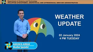 Public Weather Forecast issued at 4PM | January 2, 2024 - Tuesday