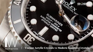 Vintage Acrylic Crystals vs Modern Sapphire Crystals | Inside Watches Bob's Watches