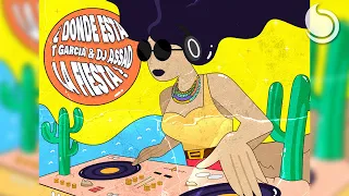 T Garcia & DJ Assad - Dónde Está La Fiesta (Official Lyrics Video)
