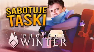 SABOTUJE TASKI na ODLEGŁOŚĆ jako POTĘŻNY IMPOSTOR | Project Winter [#37]