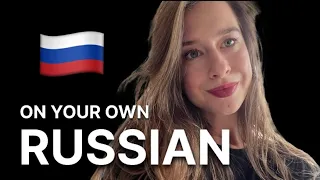 How to learn Russian by yourself?