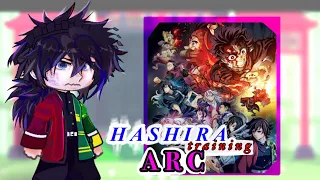 Hashiras React To HASHIRA TRAINING ARC// bad quality :(// (1/3?) tw in desc