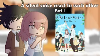 A silent voice react 1/? | Maru