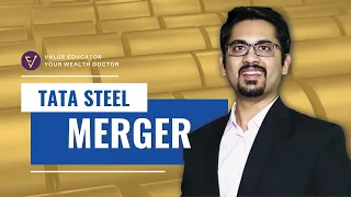 Tata Steel Merger | Opportunity ?