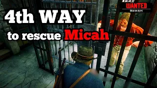 RDR2 - After 4 years of playing, I Realized that there is a Fourth Way to Rescue Micah