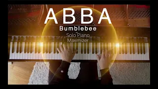 ABBA - Bumblebee ( Solo Piano Cover) - Maximizer